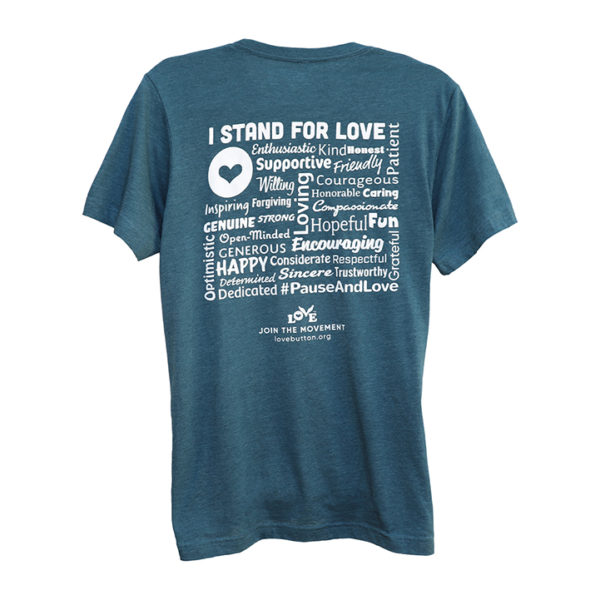 Stand for Love T-Shirt - Love Button