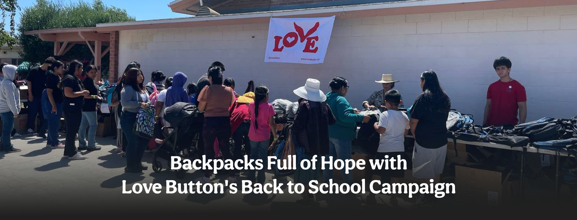 Backpacks Full of Hope with Love Button's Back to School Campaign